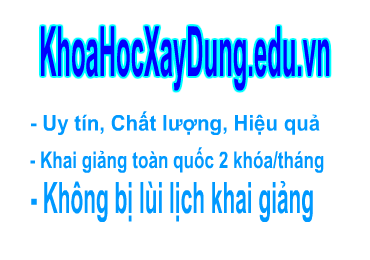 Khóa học dự toán, cấp chứng chỉ dự toán Khóa học dự toán, cấp chứng chỉ dự toán